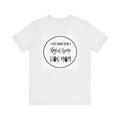 Unisex Jersey Short Sleeve Tee - I just want to be a stay at home dog mom