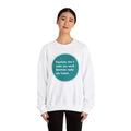 Emotions dont make you weak - Sweatshirt