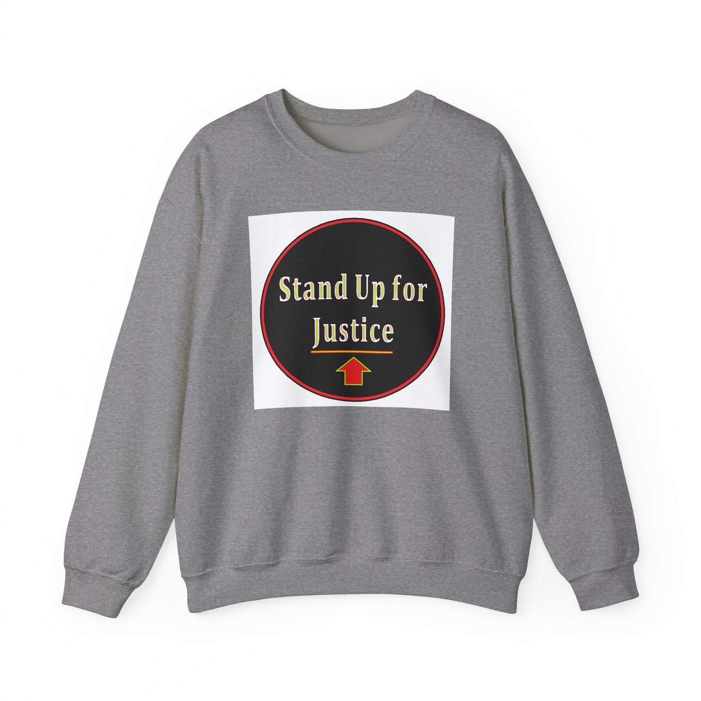 Standup for Justice - Sweatshirt