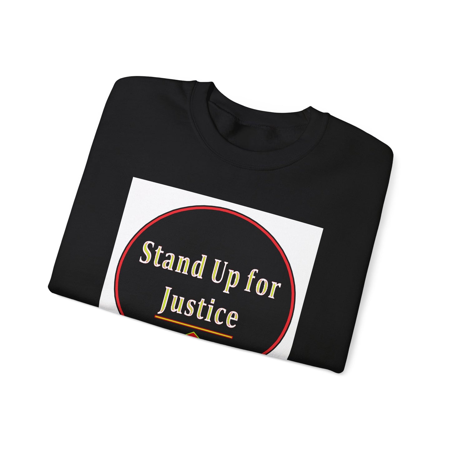 Standup for Justice - Sweatshirt