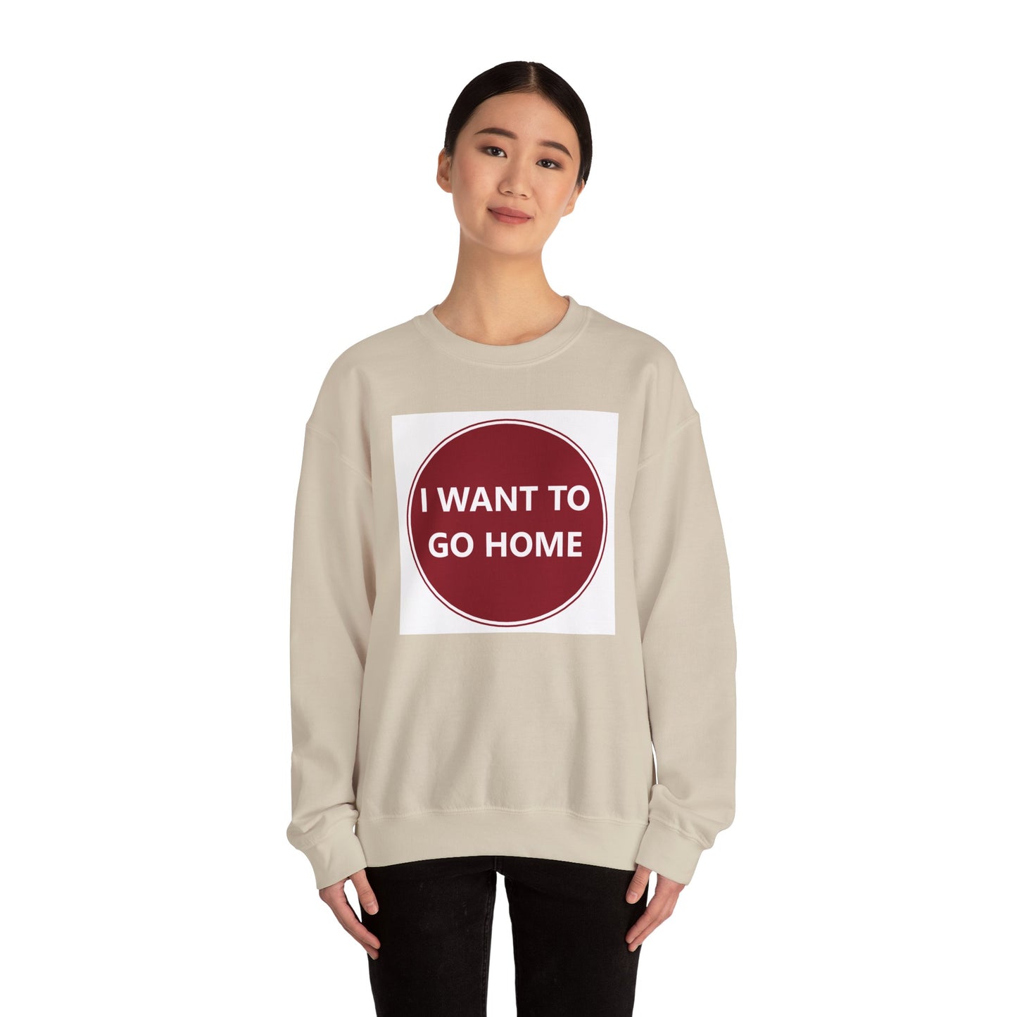 Cozy Home Long Sleeve Sweatshirt - I WANT TO GO HOME