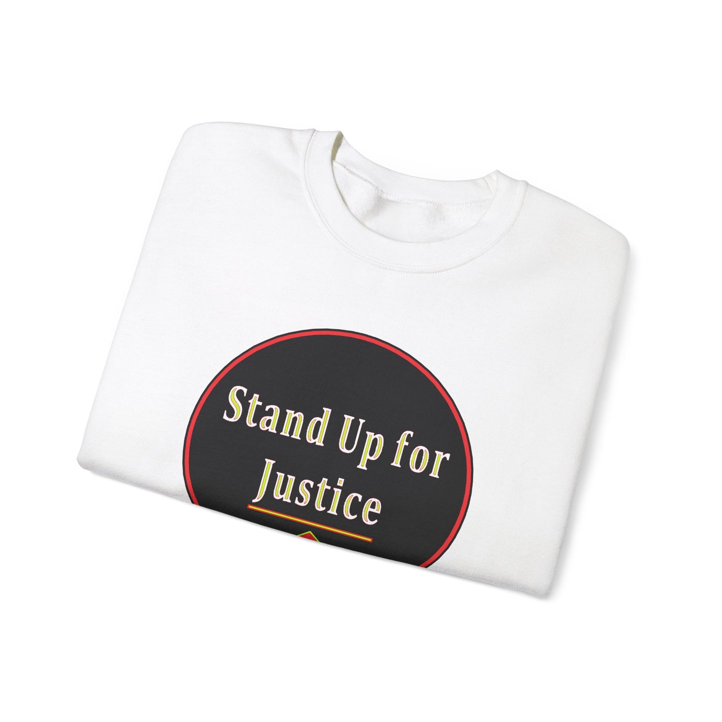 Standup for Justice - Sweatshirt