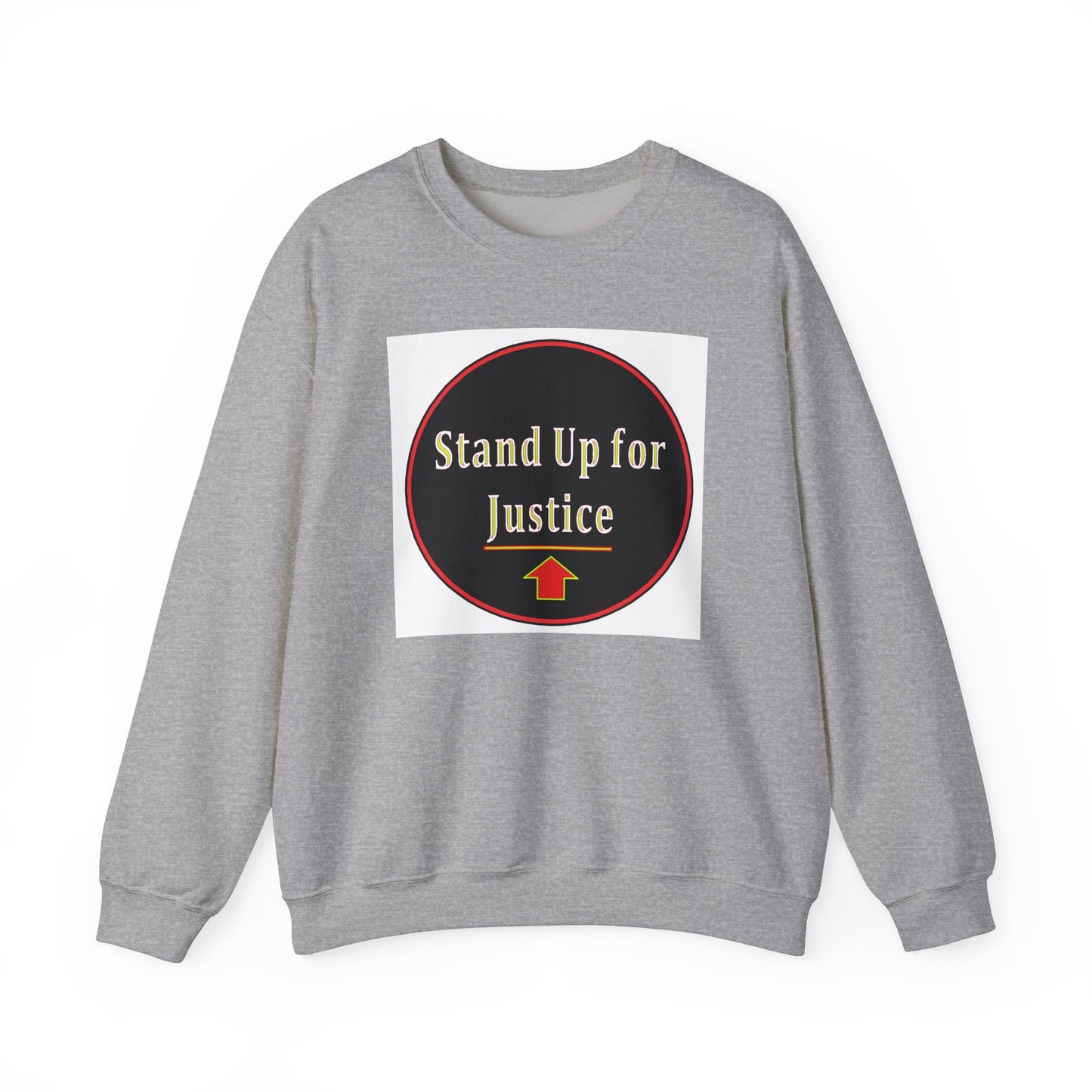 Standup for Justice - Sweatshirt