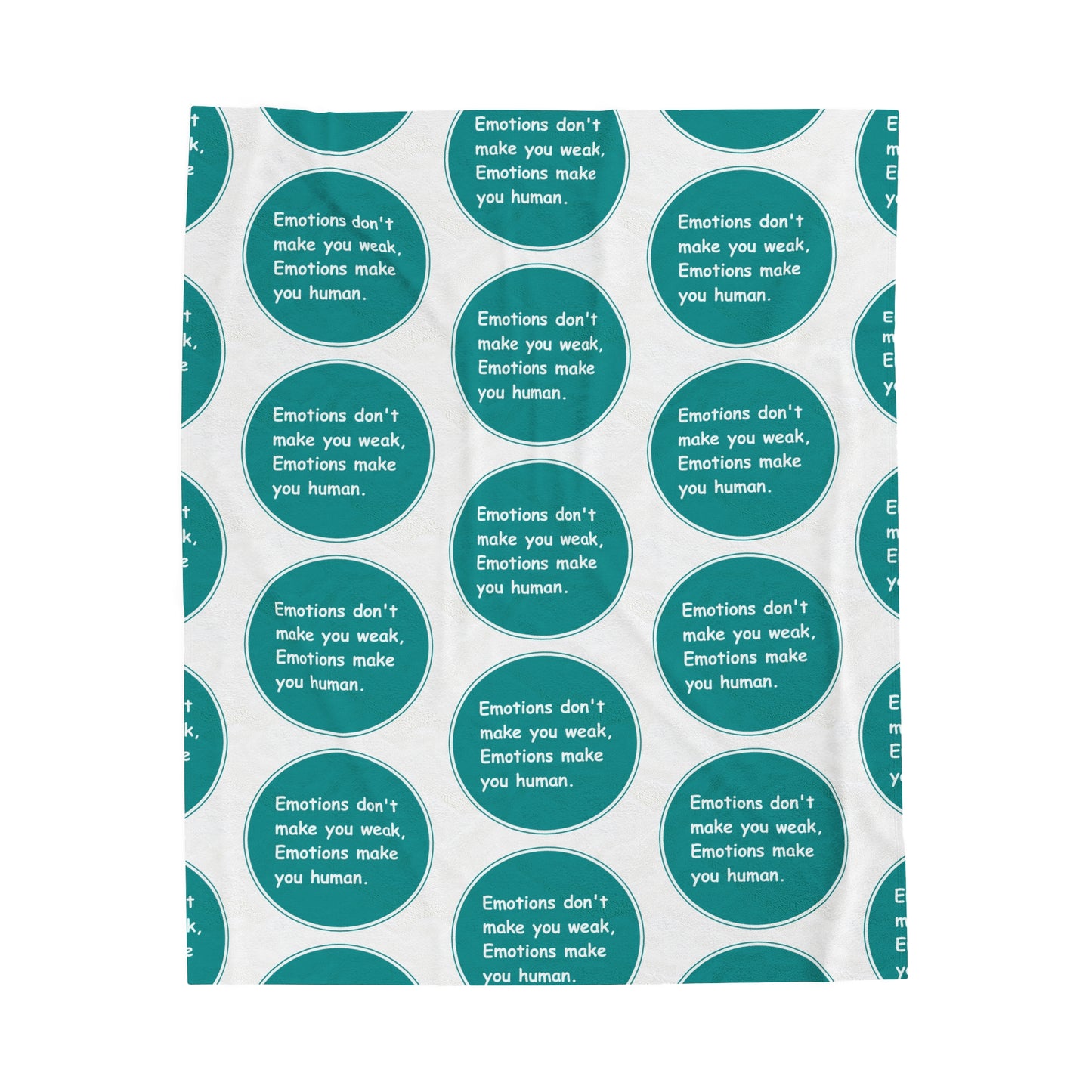 Velveteen Plush Blanket - Emotions dont make you week Emotions make you human