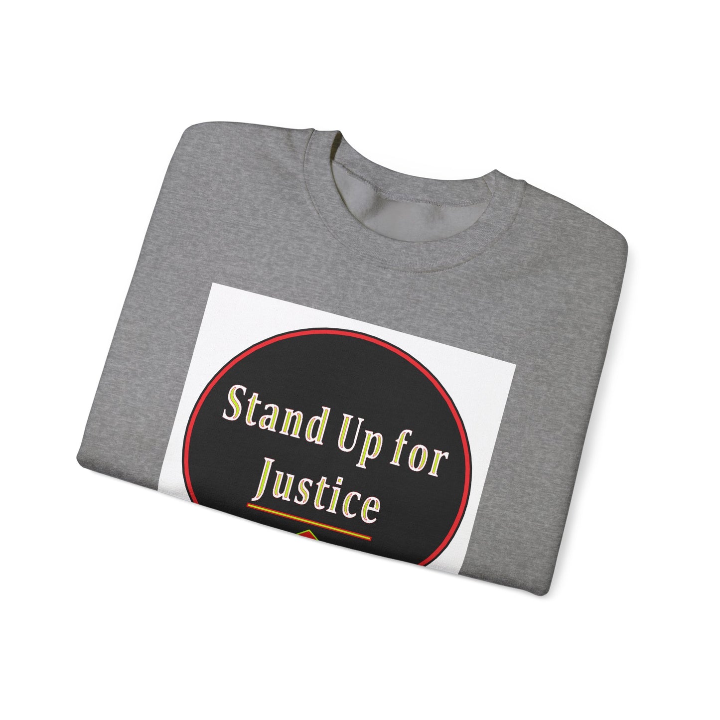 Standup for Justice - Sweatshirt