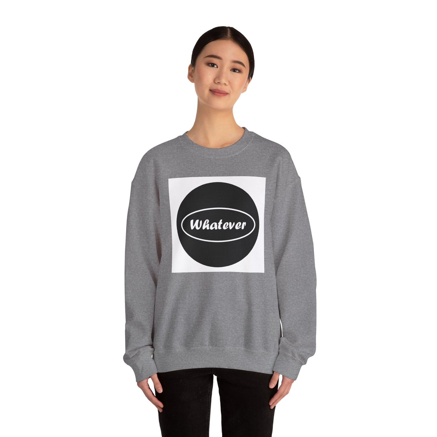 Whatever - Unisex Heavy Blend™ Crewneck Sweatshirt
