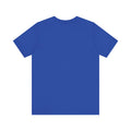 I Smile because - Unisex Jersey Short Sleeve Tee