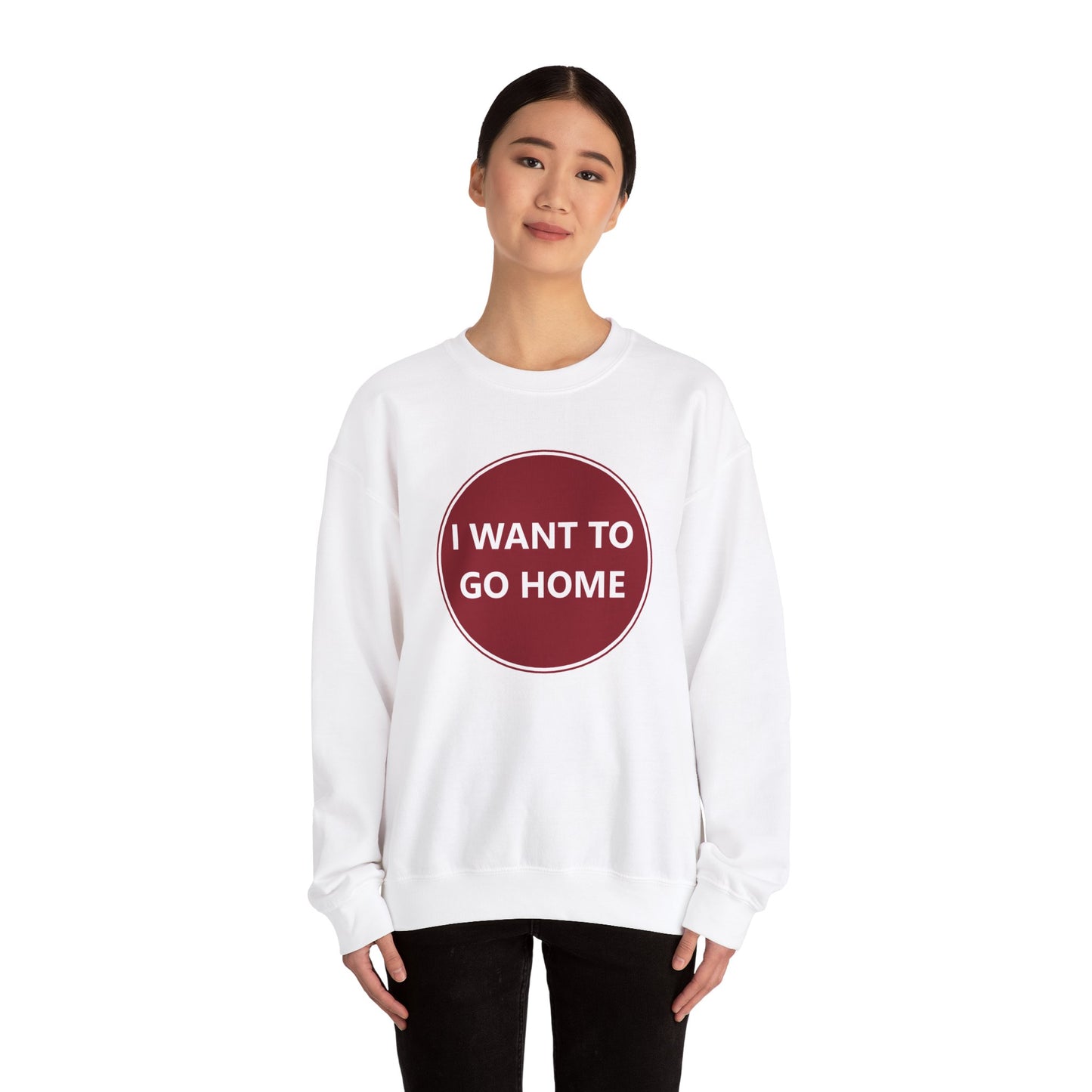 Cozy Home Long Sleeve Sweatshirt - I WANT TO GO HOME