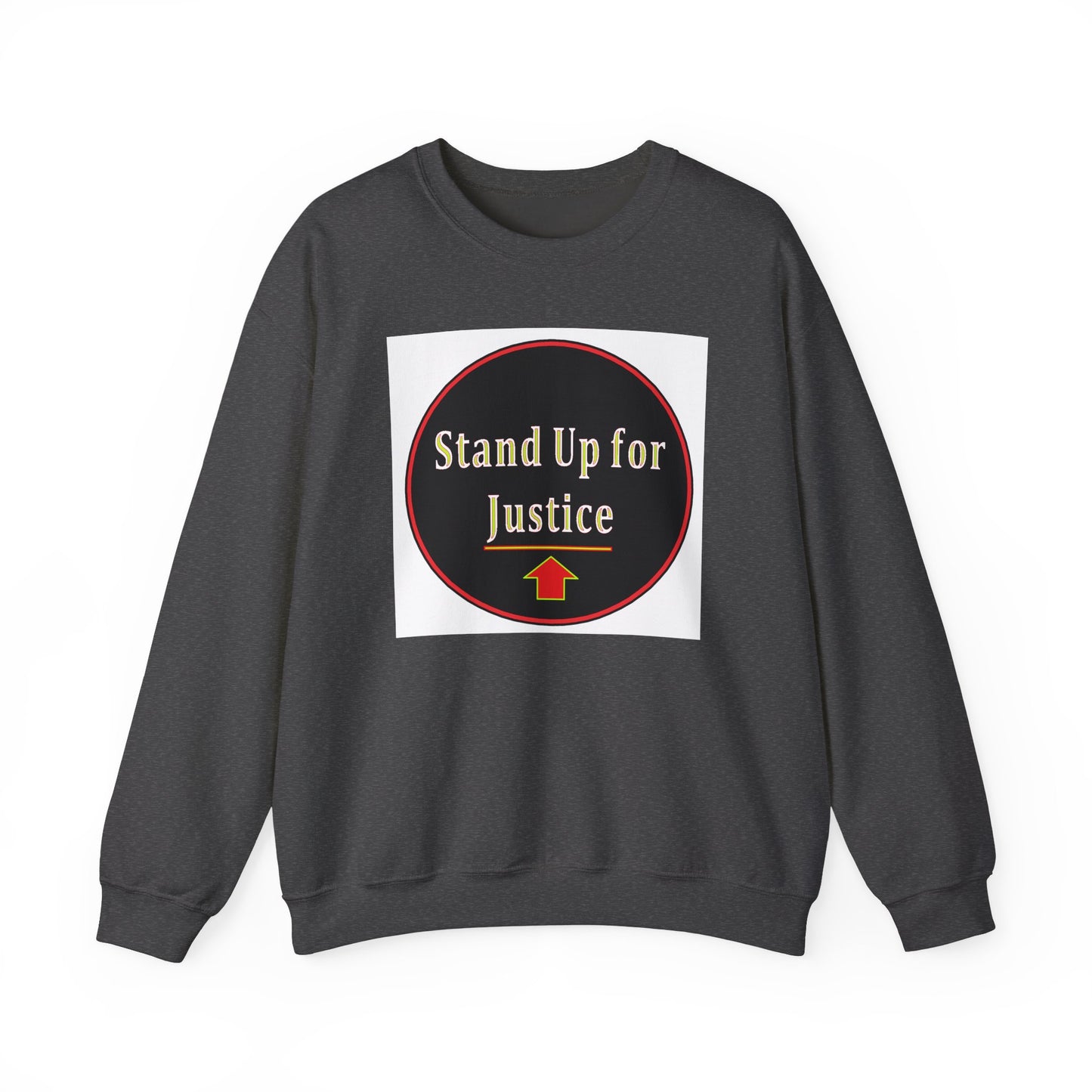Standup for Justice - Sweatshirt