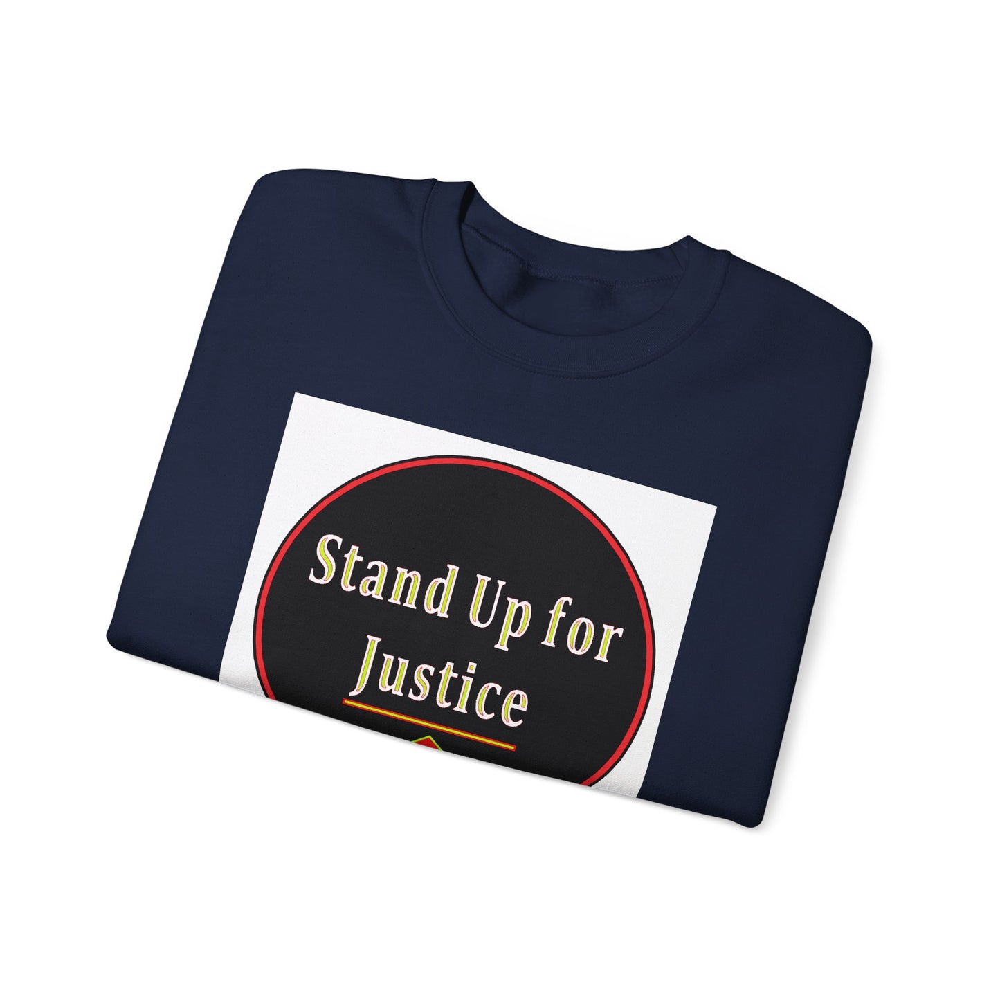 Standup for Justice - Sweatshirt