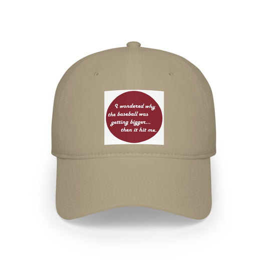 Low Profile Baseball Cap - Baseball hit me