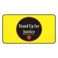 Desk Mat - Stand Up for Justice