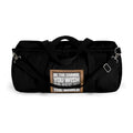 Duffel Bag - Be The Change You Wish To See In The World