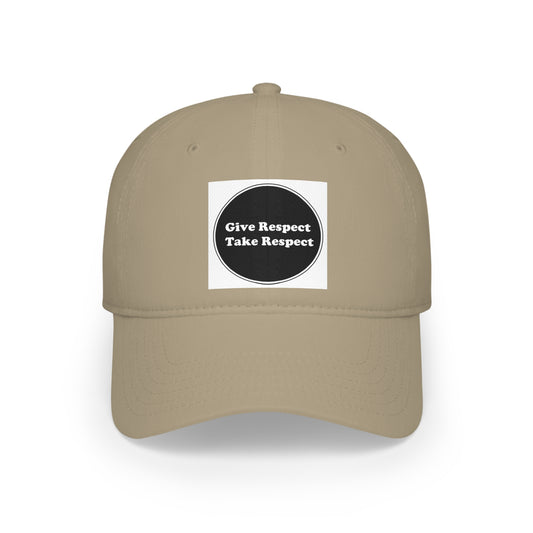 Low Profile Baseball Cap - Give Respect Take Respect