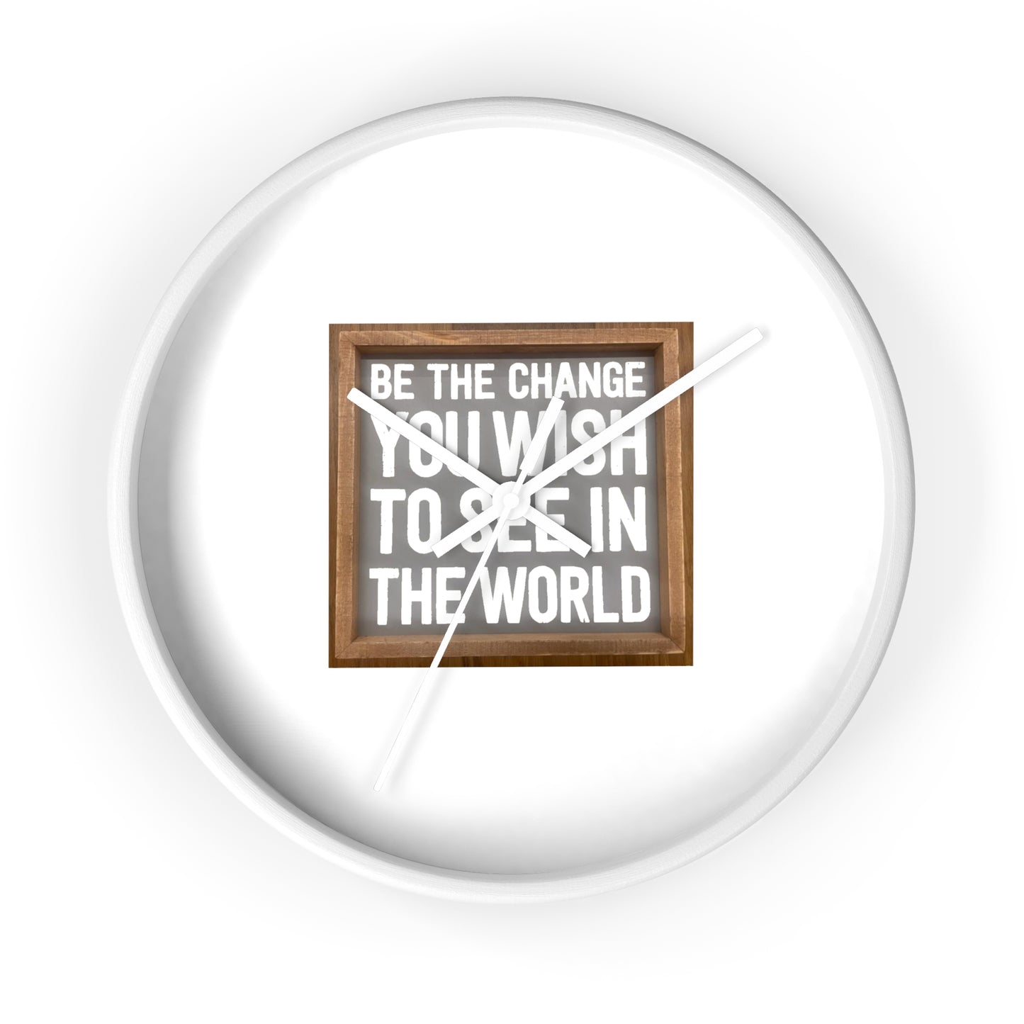 Wall Clock - Be The Change