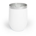 Chill Wine Tumbler - Be The Change You Wish To See In The World