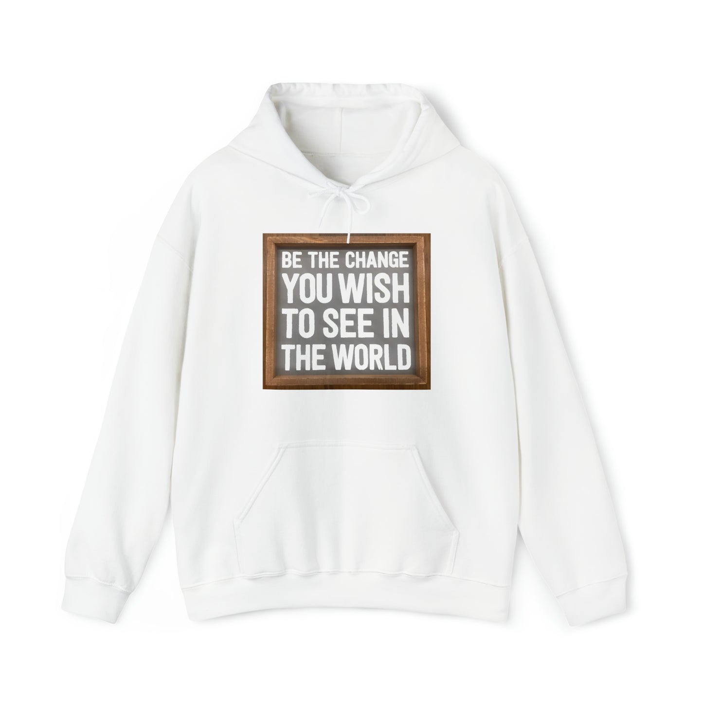 Unisex Heavy Blend™ Hooded Sweatshirt - Be The Change You Wish To See In The World