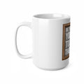 Ceramic Coffee Cups, 11oz, 15oz - Be The Change