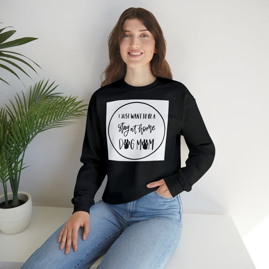 Unisex Heavy Blend™ Crewneck Sweatshirt - Stay Home Dog Mom