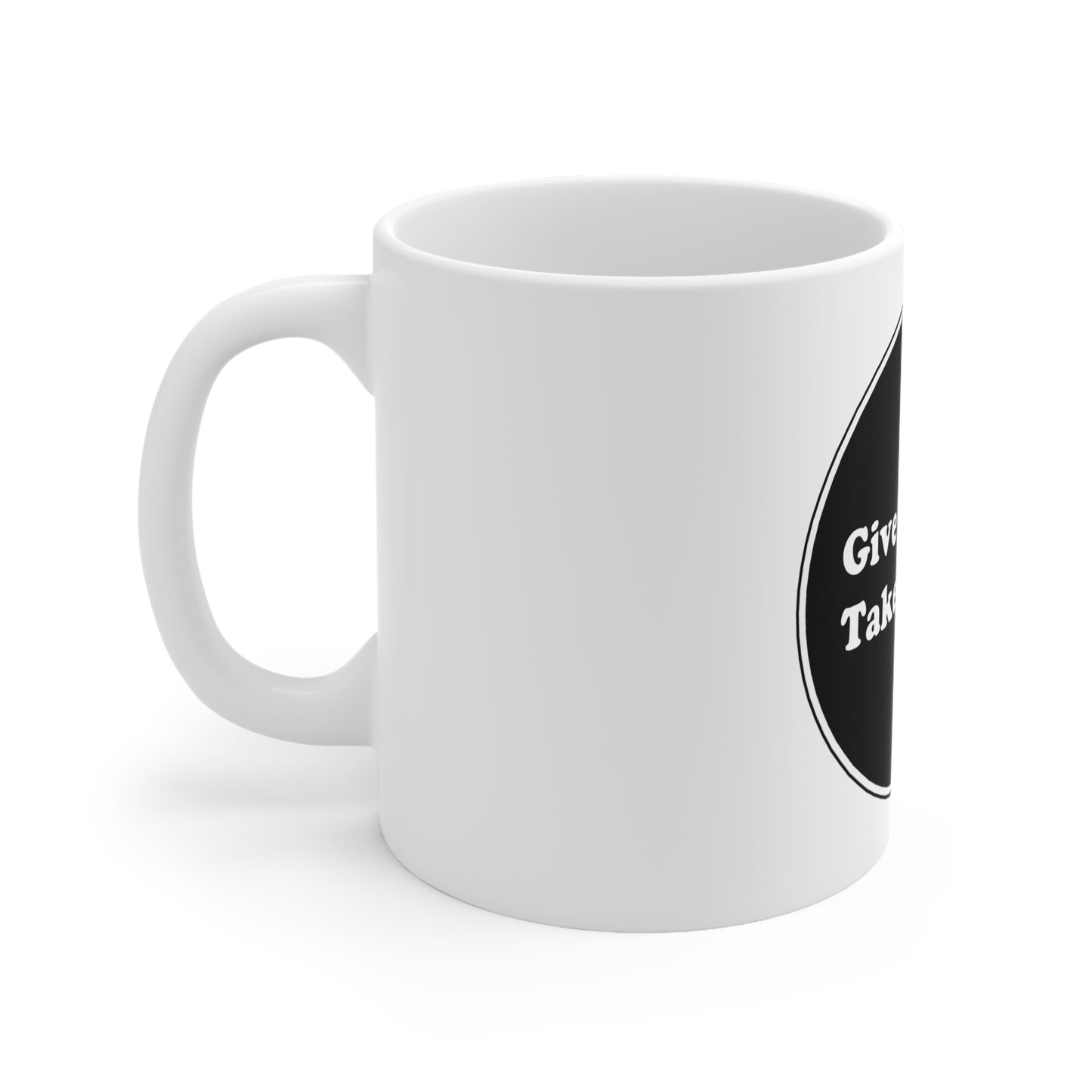 Ceramic Mug 11oz - Give Respect Get Respect