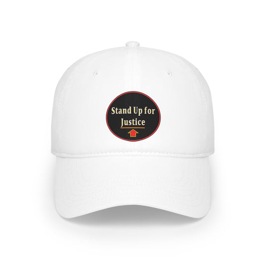 Low Profile Baseball Cap - Stand Up for Justice