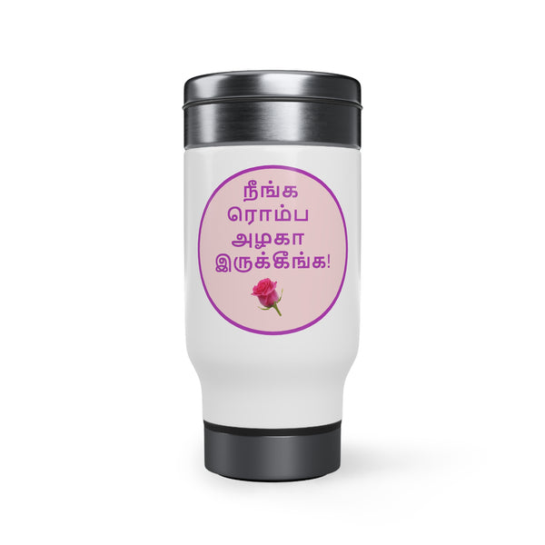 Stainless Steel Travel Mug with Handle, 14oz - Tamil Romantic Words நீங்க ரொம்ப அழகா இருக்கீங்க