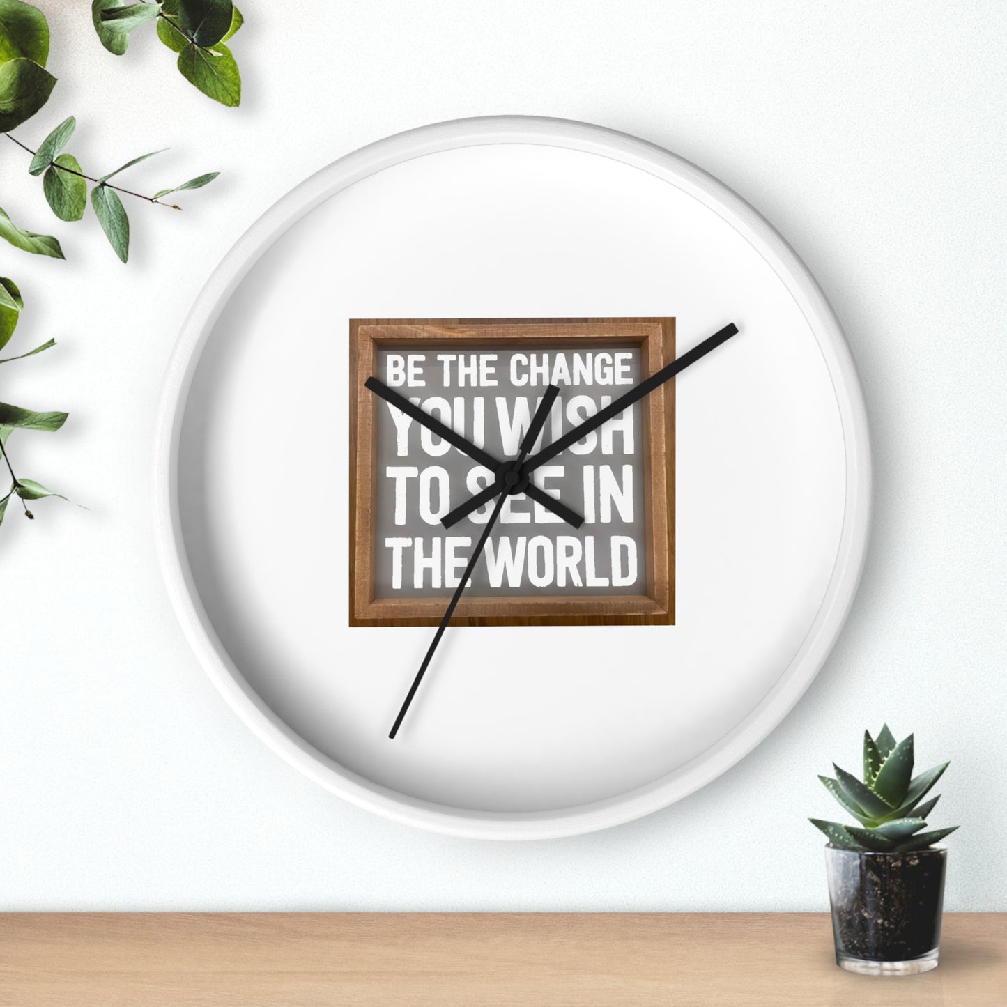 Wall Clock - Be The Change