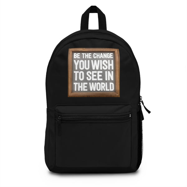 Backpack - Be The Change