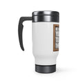 Stainless Steel Travel Mug with Handle, 14oz - Be The Change