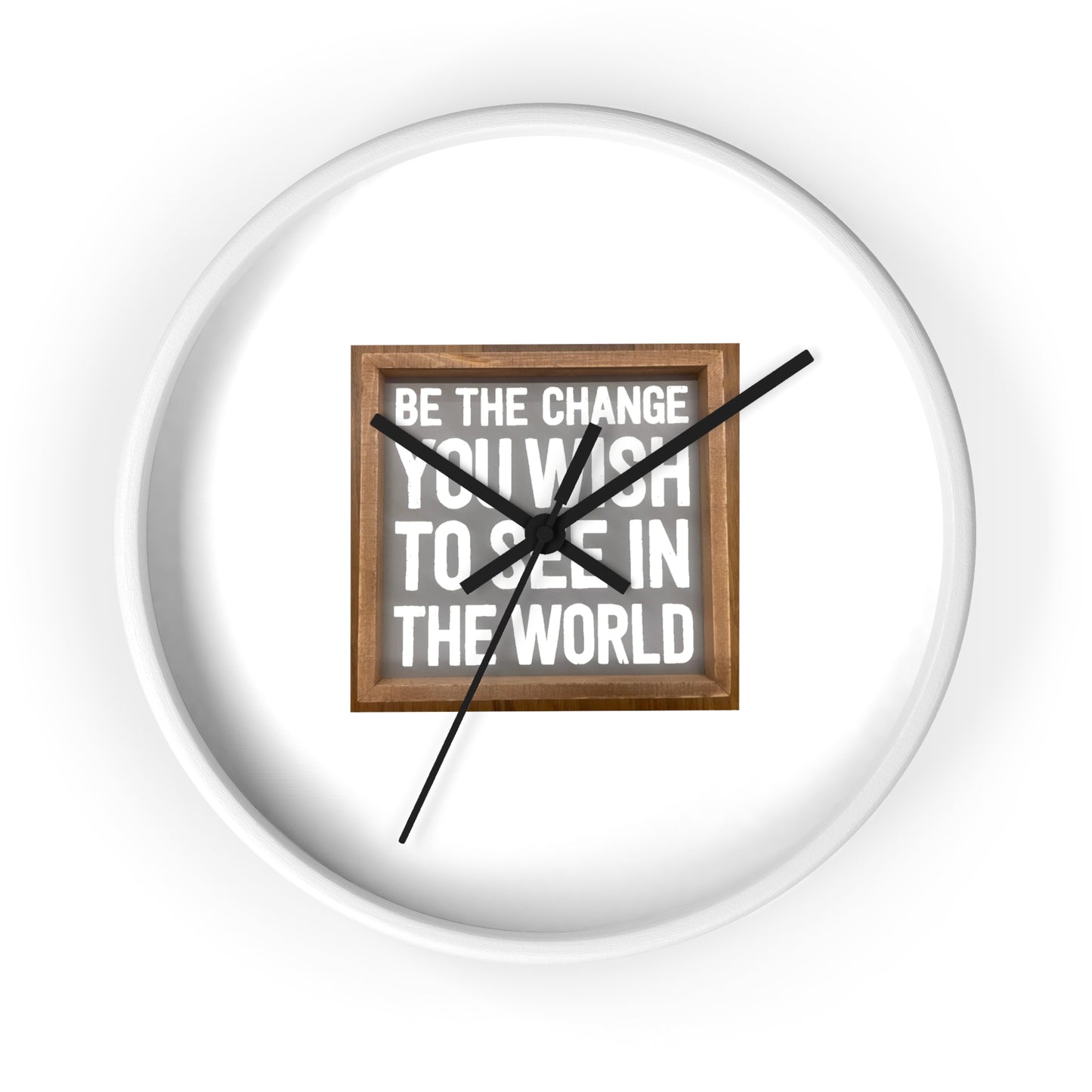 Wall Clock - Be The Change