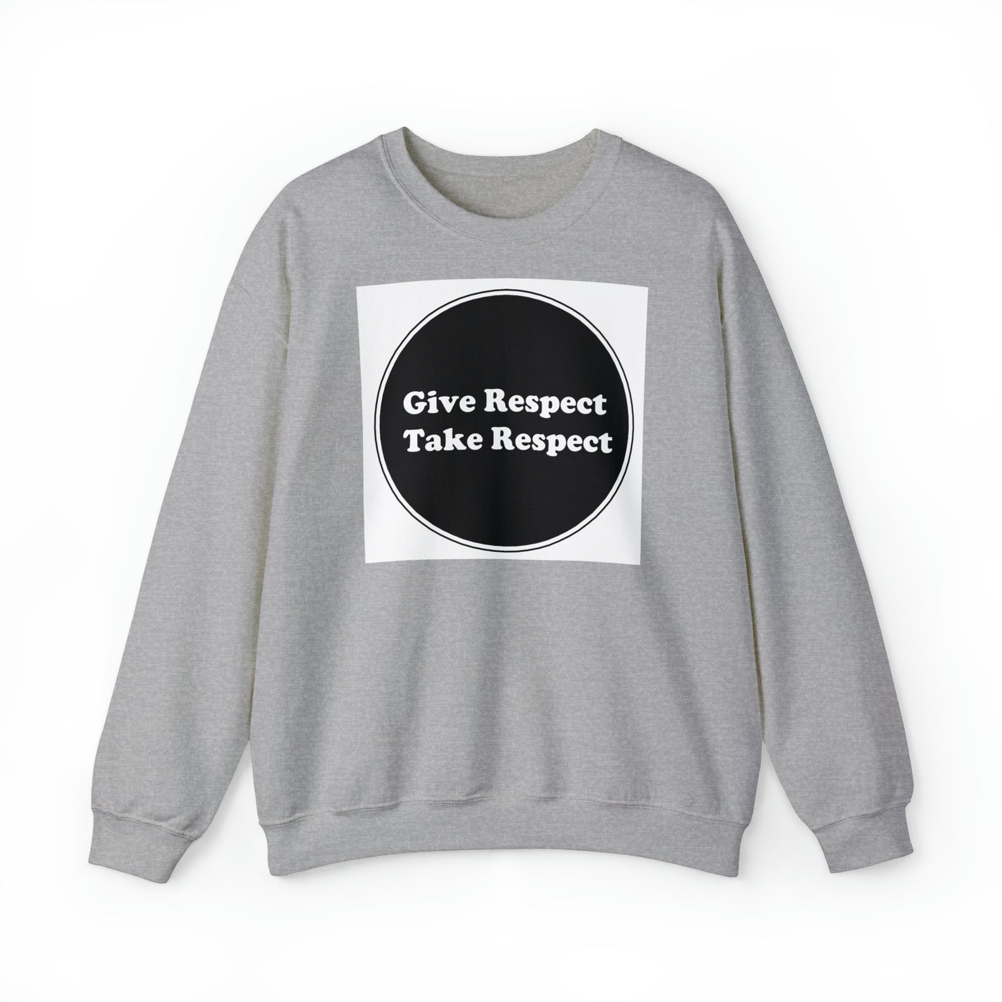 Unisex Heavy Blend™ Crewneck Sweatshirt - Give Respect Take Respect