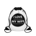 Drawstring Bag - I LOVE watching thriller movies when MY WIFE let me