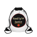 Drawstring Bag - Stand Up for Justice