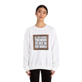 Unisex Heavy Blend™ Crewneck Sweatshirt - Be The Change You Wish To See In The World