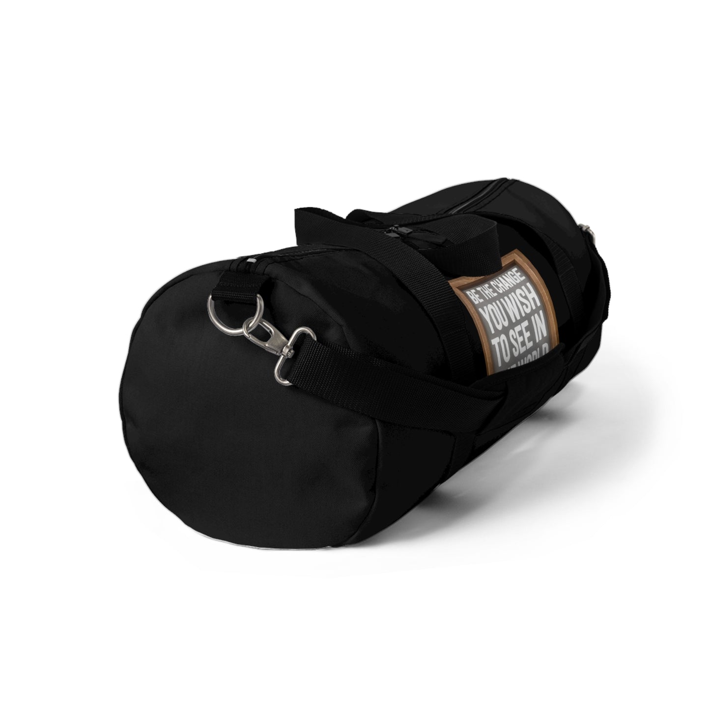 Duffel Bag - Be The Change You Wish To See In The World